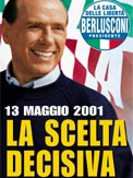 Wahlplakat Berlusconis