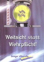 Anti-Wehrpflichtplakat der Jungen Liberalen